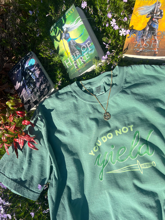 You Do Not Yield Tee