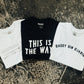 The Way Tee